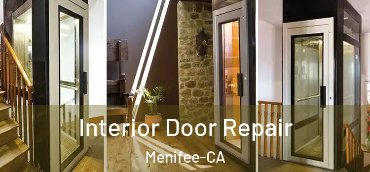  Interior Door Repair Menifee-CA